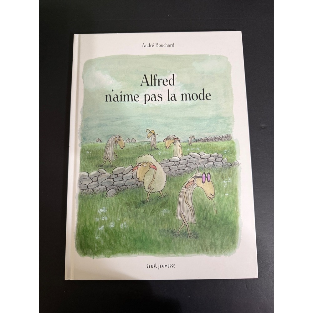 Alfred n'aime pas la mode French Childrens Book Andre Bouchard Seuil Jeunesse